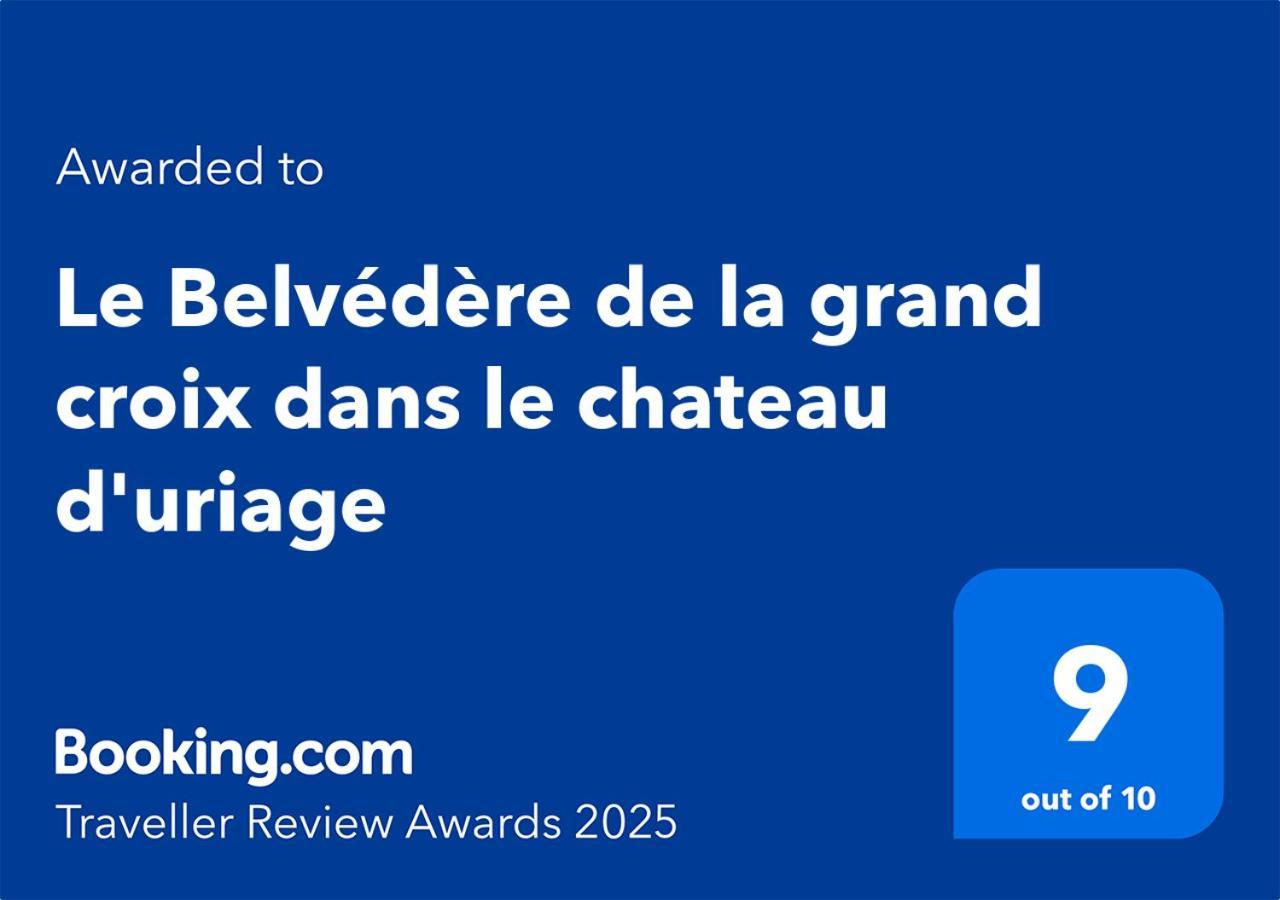 Le Belvedere De La Grand Croix Dans Le Chateau D'Uriage Saint-Martin-dʼUriage Екстериор снимка